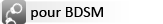 pour BDSM